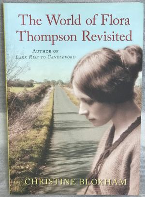 The World of Flora Thompson Revisited