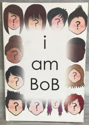 I Am BoB